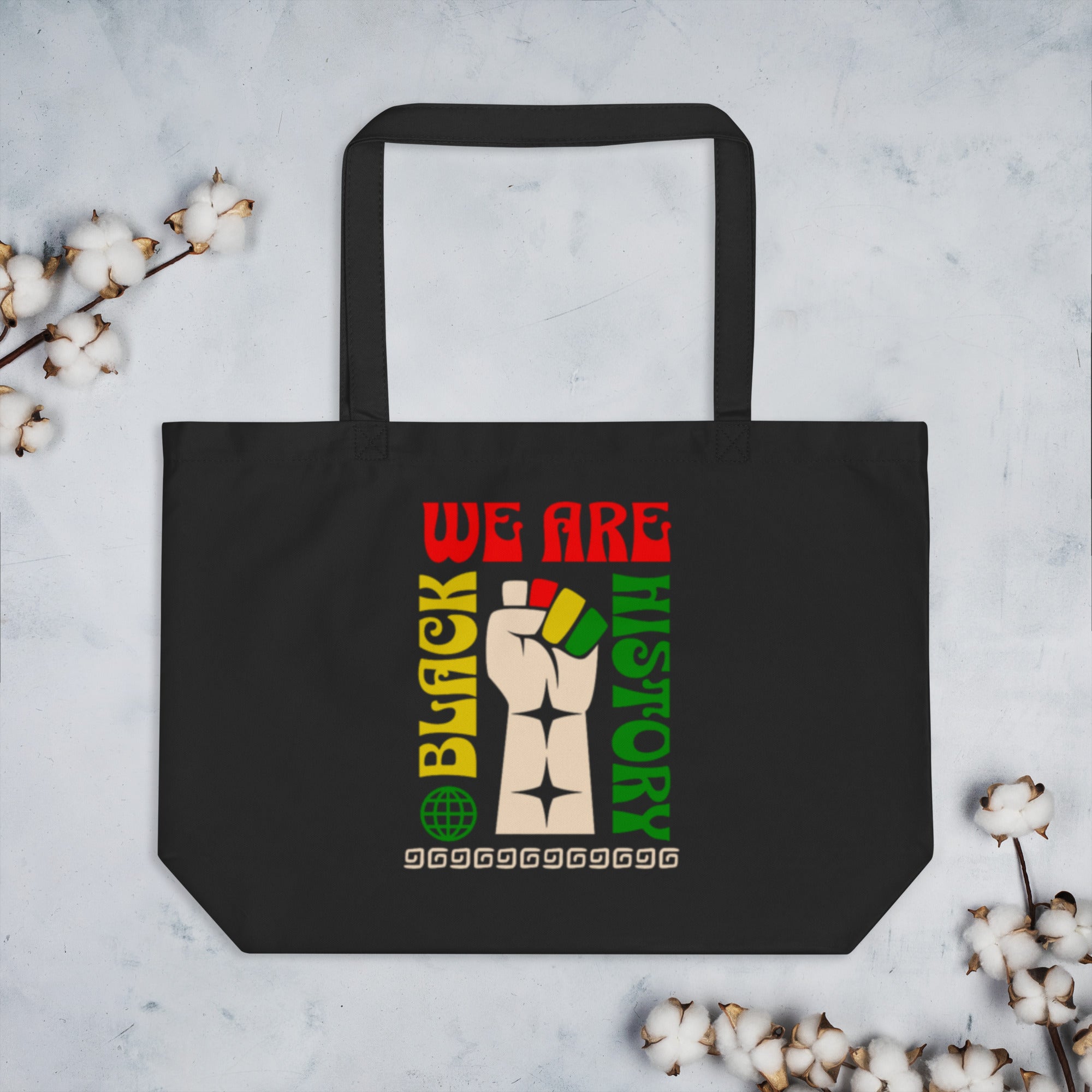 We Are Black History Large Organic Tote Bag